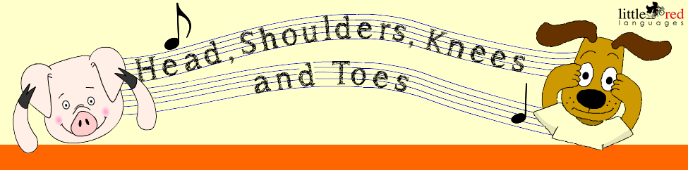 Head, shoulders, knees and toes | Little Red Languages 